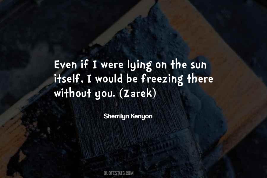 Quotes About Freezing #1001559