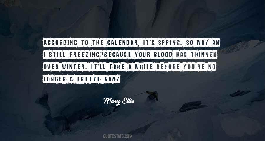 Quotes About Freezing #1040769