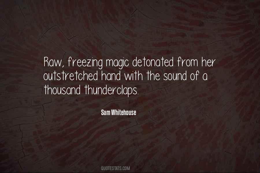 Quotes About Freezing #1135857