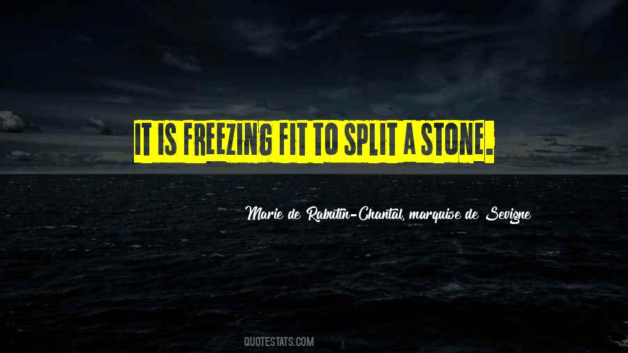 Quotes About Freezing #1484268