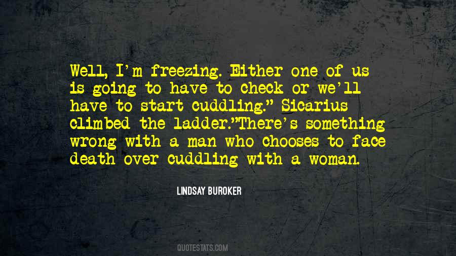 Quotes About Freezing #1665678