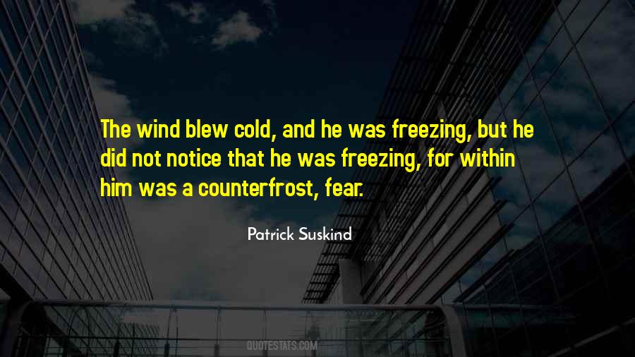 Quotes About Freezing #1678146