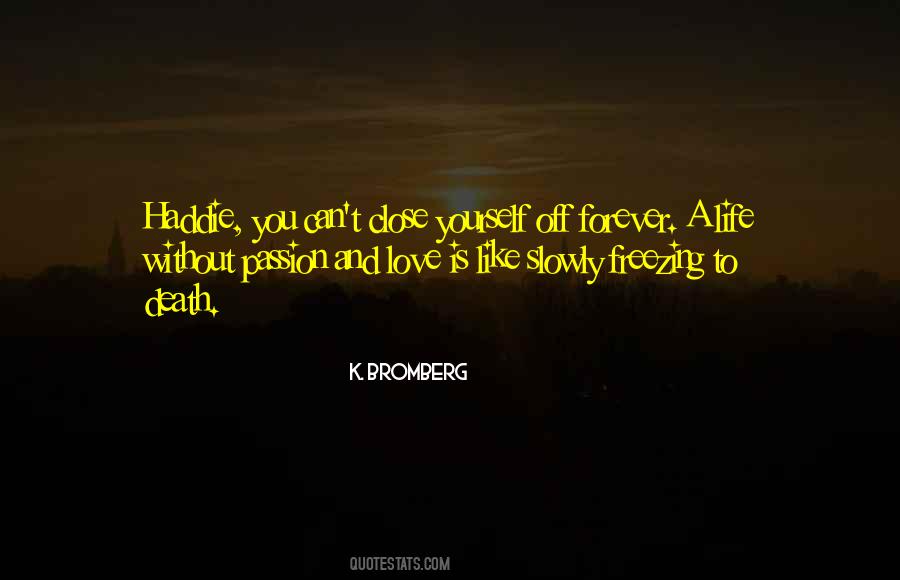 Quotes About Freezing #1863844