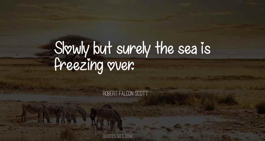 Quotes About Freezing #995063