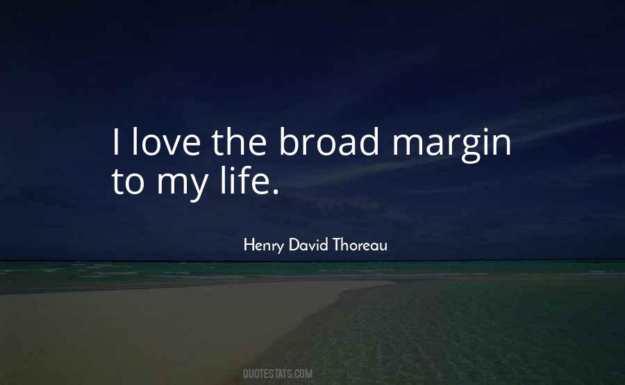 Quotes About Margin In Life #1418414