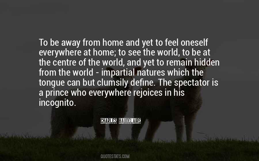 Quotes About Home Away From Home #203989