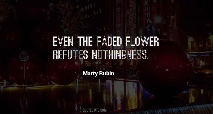 Quotes About Faded Flowers #1415466