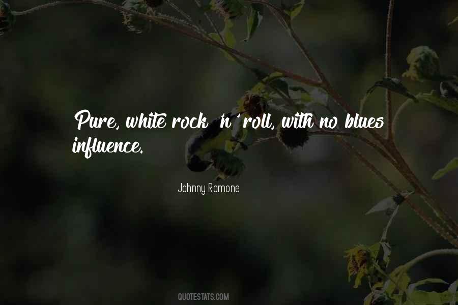 No Blues Quotes #534395