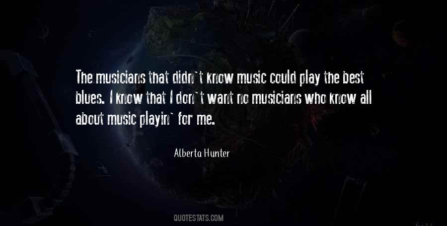 No Blues Quotes #886679