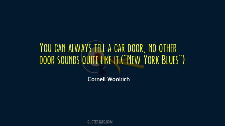 No Blues Quotes #974466