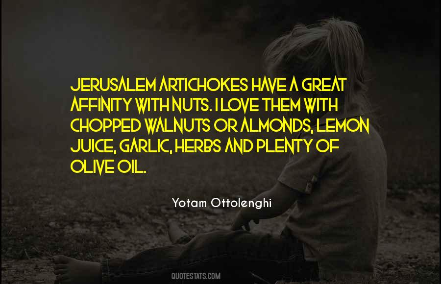 Quotes About Olive Oil #1550872