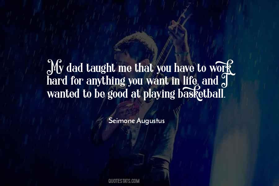 Quotes About Basketball Is My Life #135812