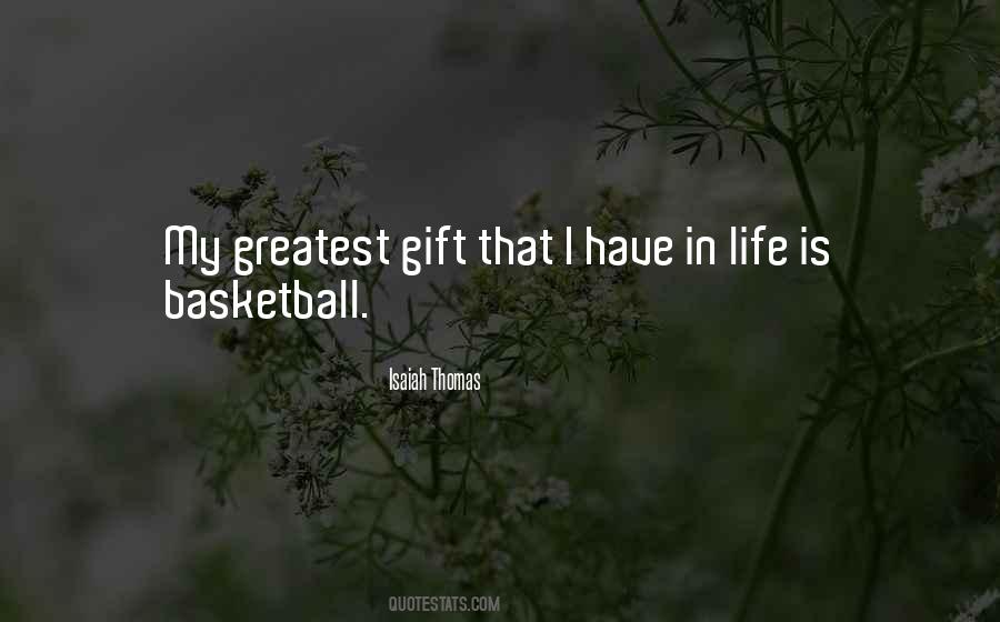 Quotes About Basketball Is My Life #1416286