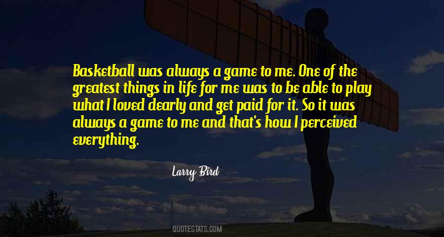 Quotes About Basketball Is My Life #179479