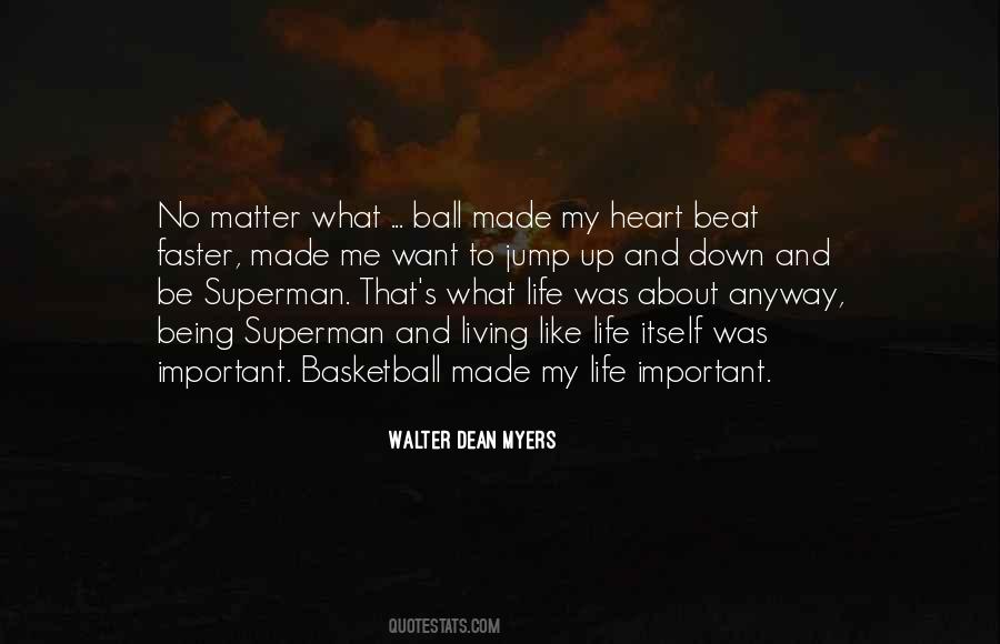 Quotes About Basketball Is My Life #449910