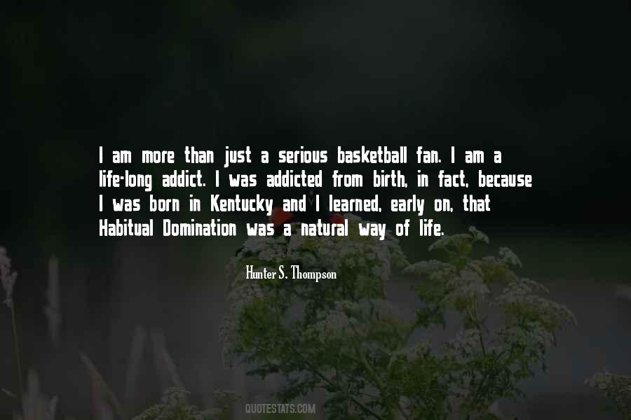 Quotes About Basketball Is My Life #801706