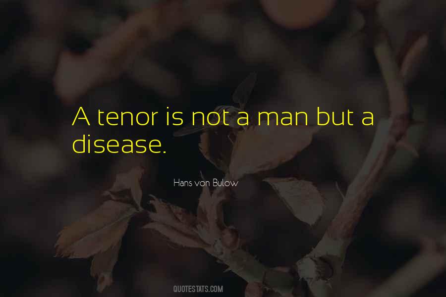 Quotes About Tenors #1479996