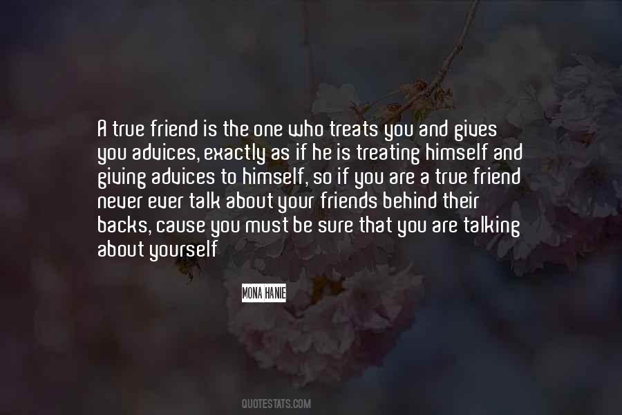 Quotes About A True Friendship #484266