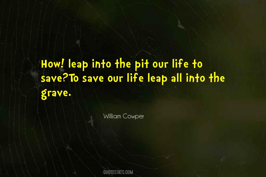 Our Graves Quotes #1101807