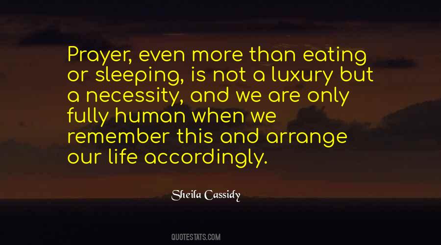 Quotes About The Necessity Of Sleep #1011412