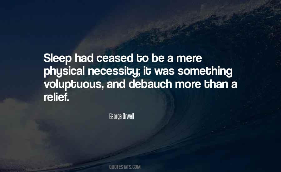 Quotes About The Necessity Of Sleep #1123837