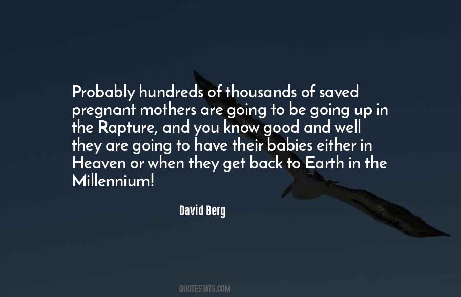 Quotes About The Millennium #1402108