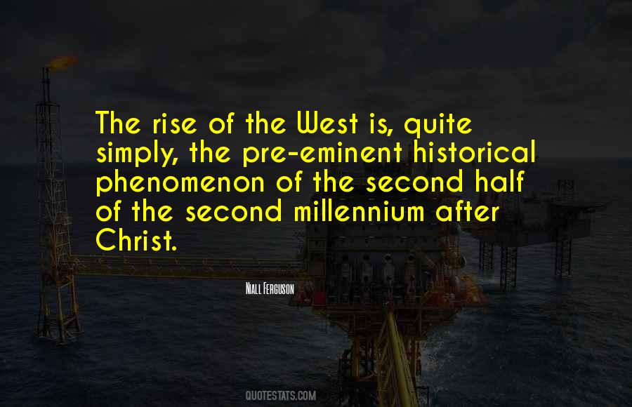 Quotes About The Millennium #464049