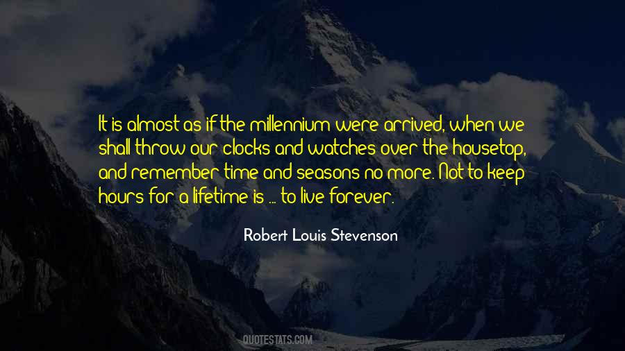 Quotes About The Millennium #524947