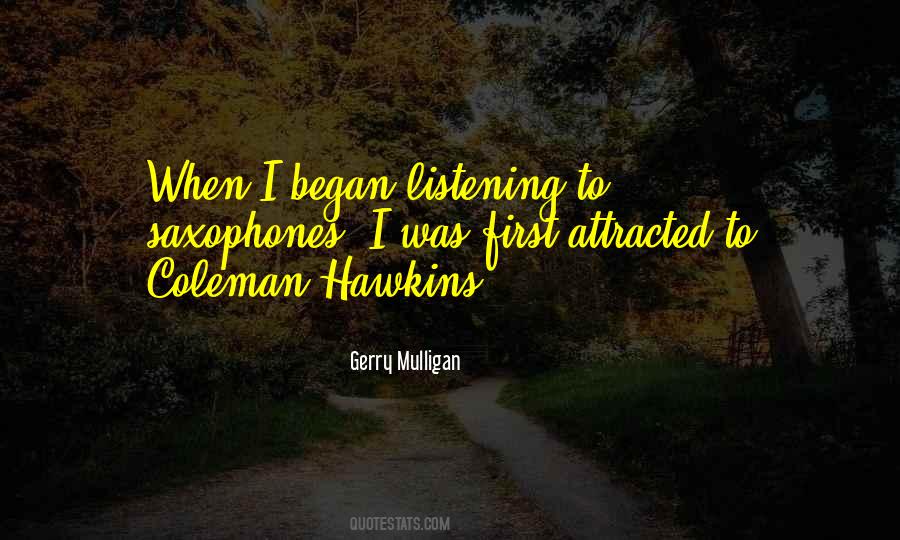 Quotes About Listening #1822254