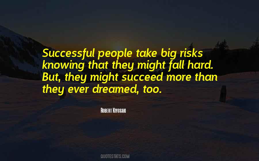 Big Risks Quotes #1140541