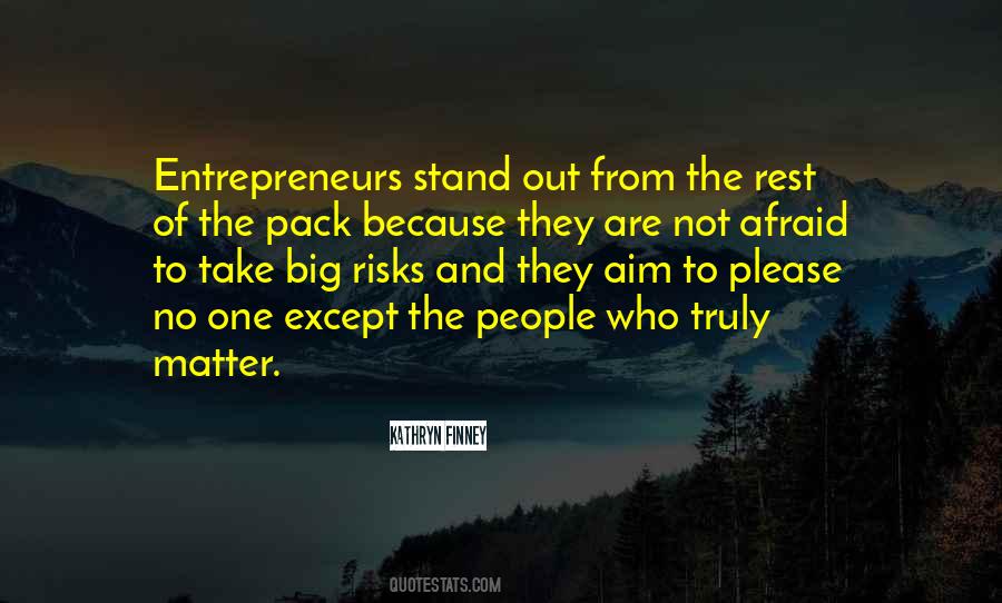 Big Risks Quotes #1620671