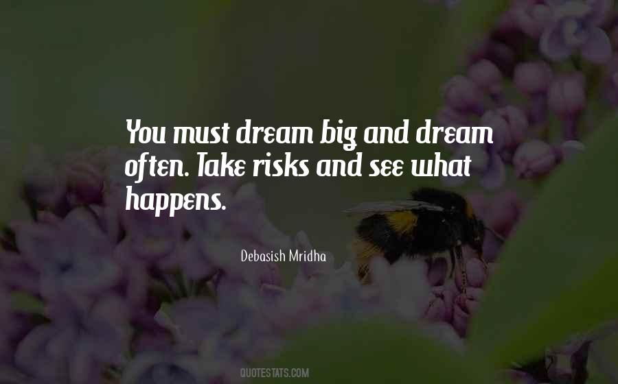 Big Risks Quotes #957270