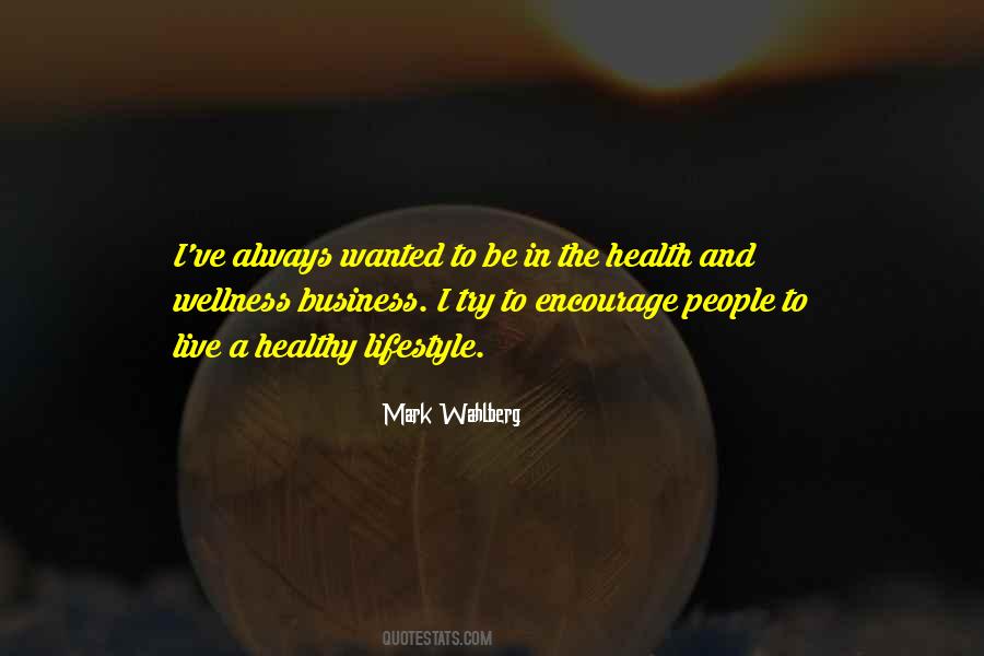 Lifestyle Wellness Quotes #1460079