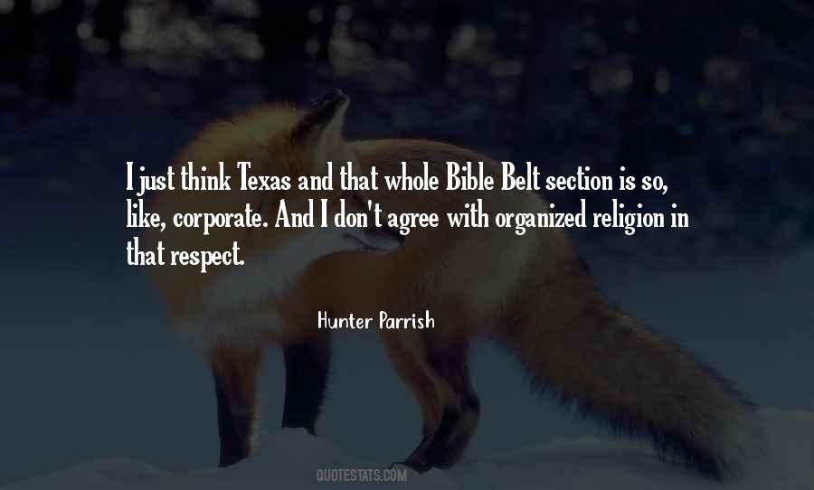 Quotes About The Bible Belt #1277188