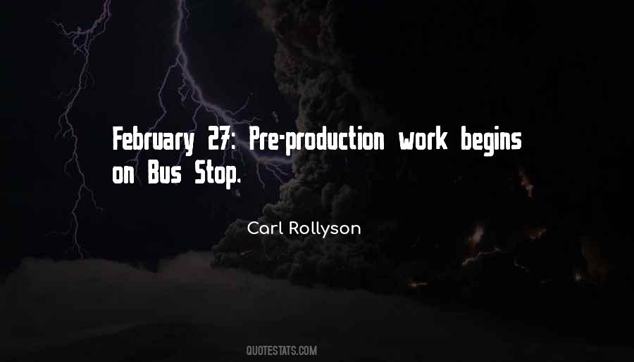 Quotes About Pre-production #1772993