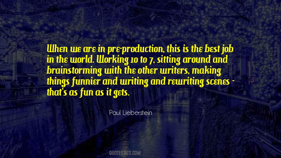 Quotes About Pre-production #774662