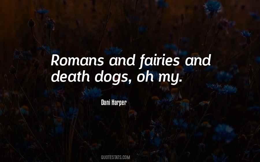 Quotes About Death Dogs #1474866