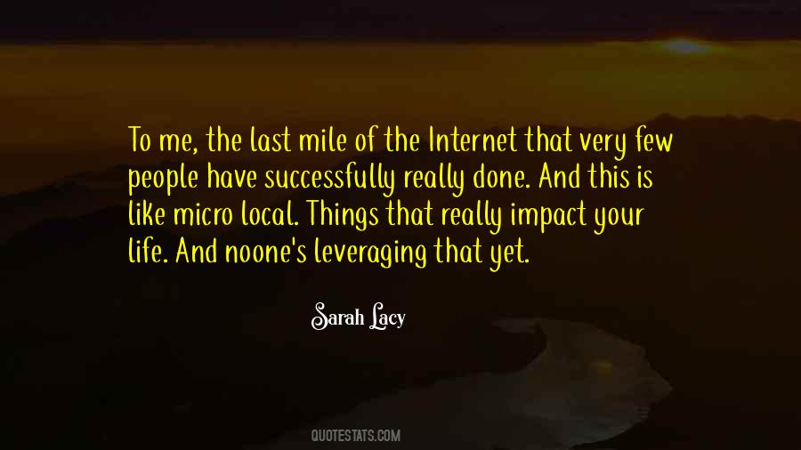Quotes About The Impact Of The Internet #1161635