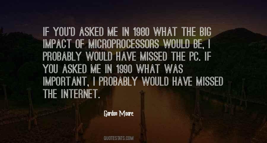 Quotes About The Impact Of The Internet #391808