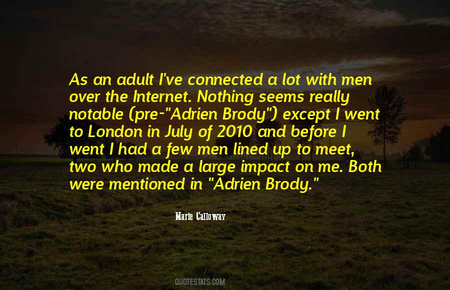 Quotes About The Impact Of The Internet #693577