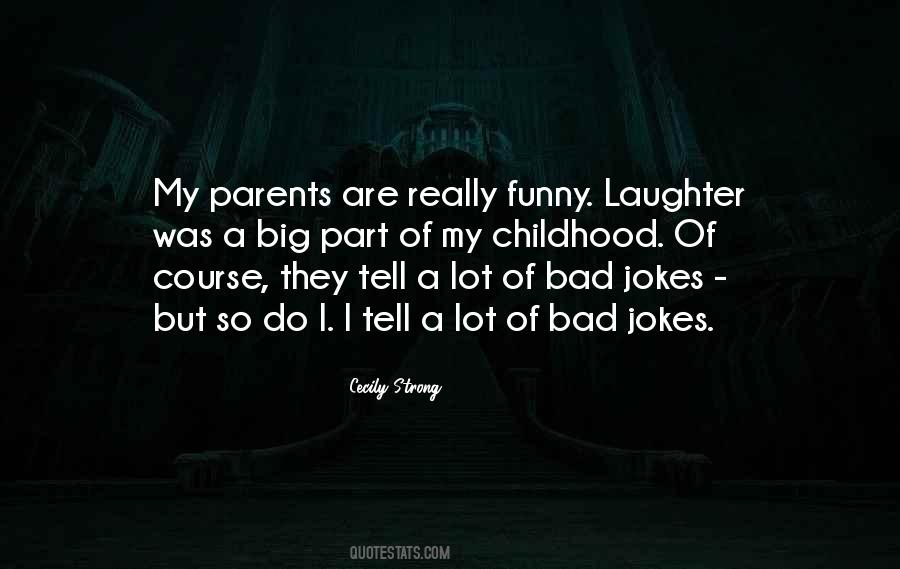 Quotes About Bad Parents #289704