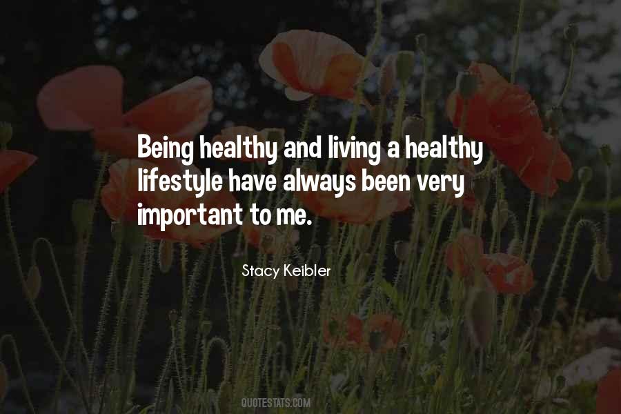 Quotes About Healthy Lifestyle #330784