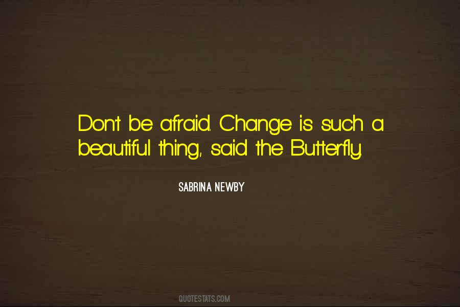 Change Is Quotes #1387951