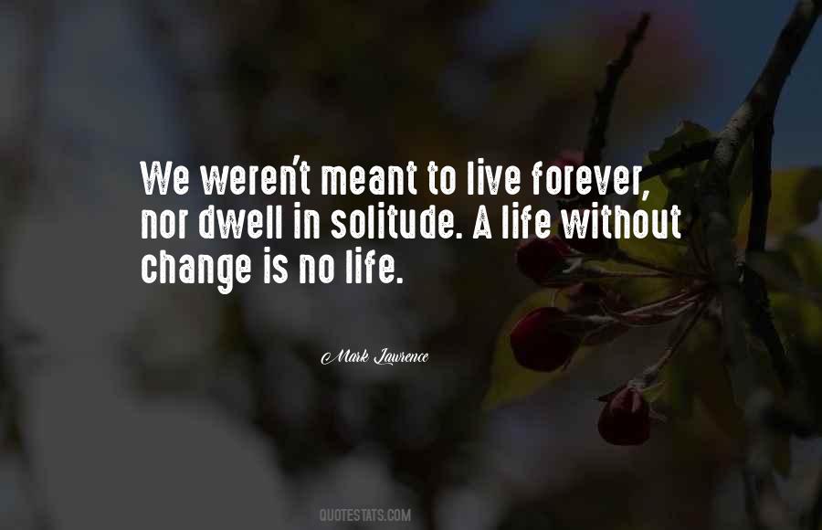 Change Is Quotes #1411024