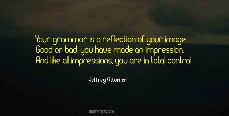 Quotes About Good Grammar #1108321