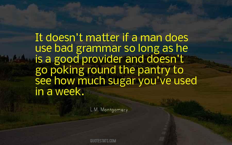 Quotes About Good Grammar #1552373