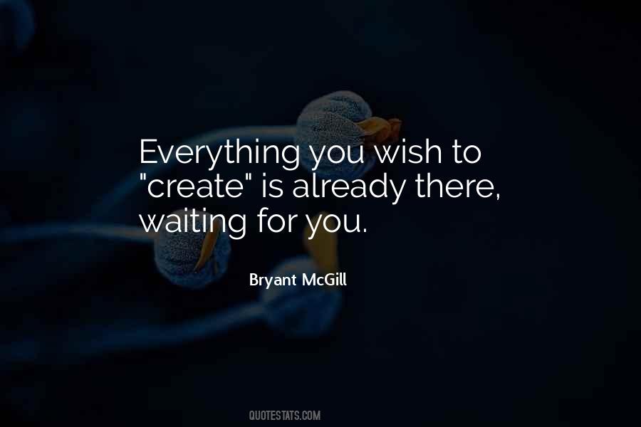 Quotes About Waiting For You #1127434