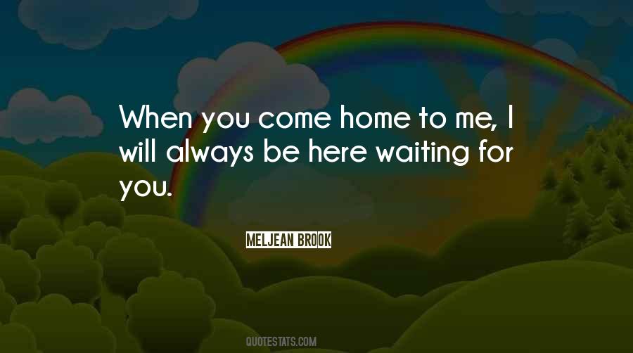 Quotes About Waiting For You #1212750