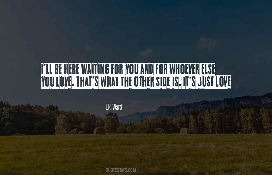 Quotes About Waiting For You #1275286