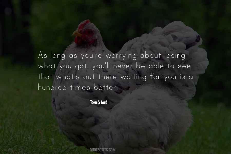 Quotes About Waiting For You #1752302